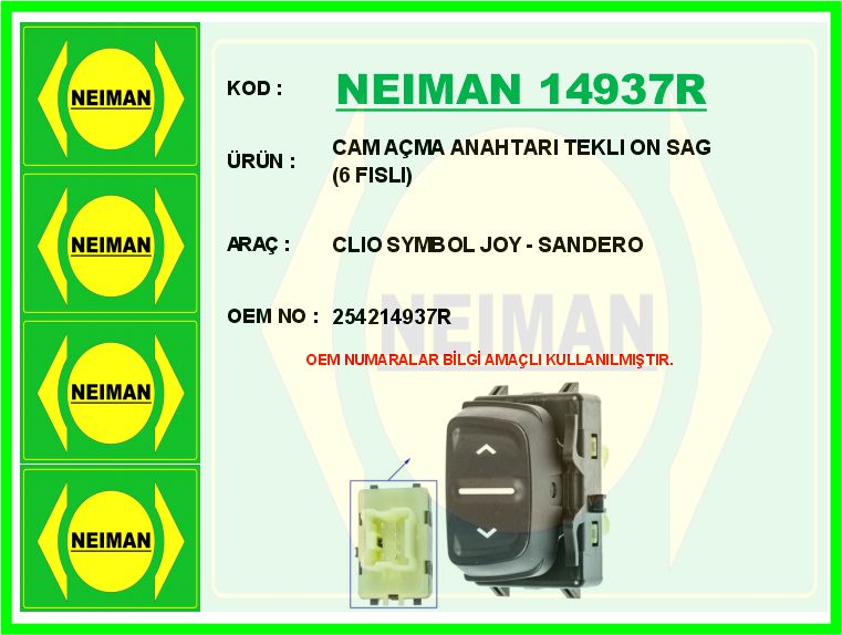 Cam Açma Anahtarı Ön Tekli