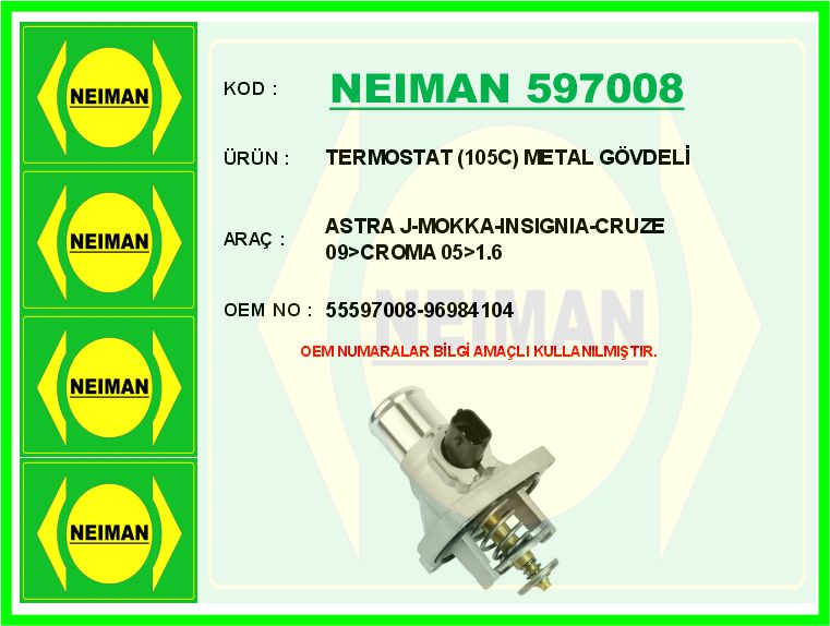 TERMOSTAT (105C) METAL GÖVDELİ MÜŞÜRLÜ ASTRA J-MOKKA-INSIGNIA-CRUZE 09>CROMA 05>1.6