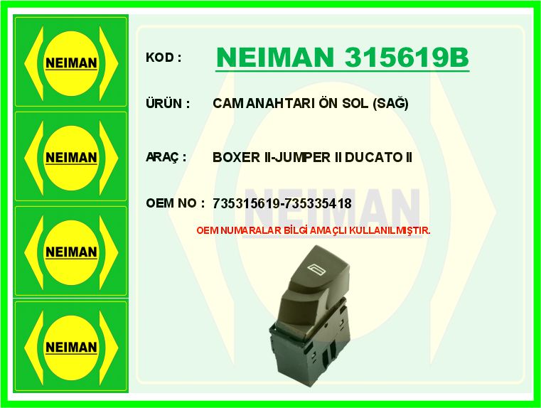 CAM ANAHTARI ÖN SOL (SAĞ) BOXER II-JUMPER II DUCATO II