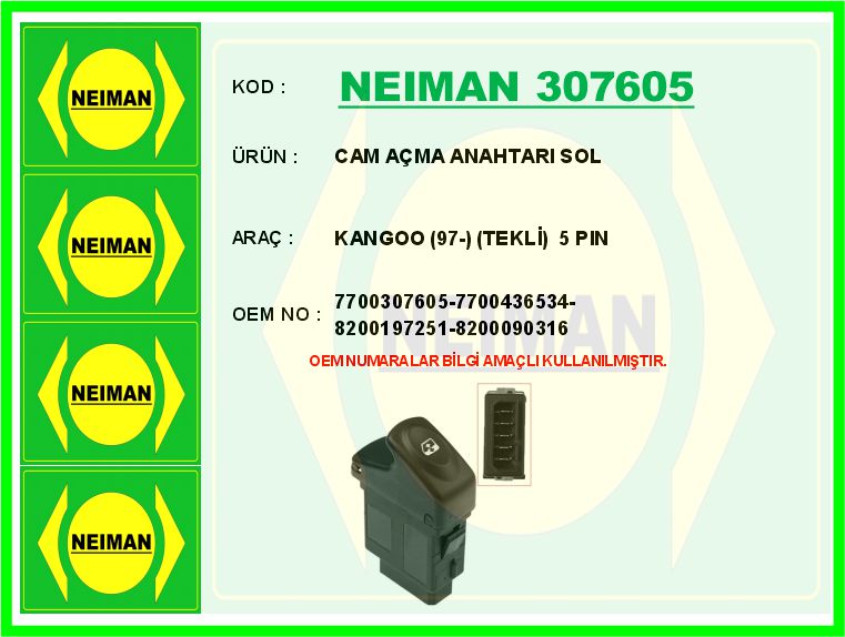 CAM AÇMA ANAHTARI SOL RENAULT KANGOO 97> (TEKLİ) (5 PİN)