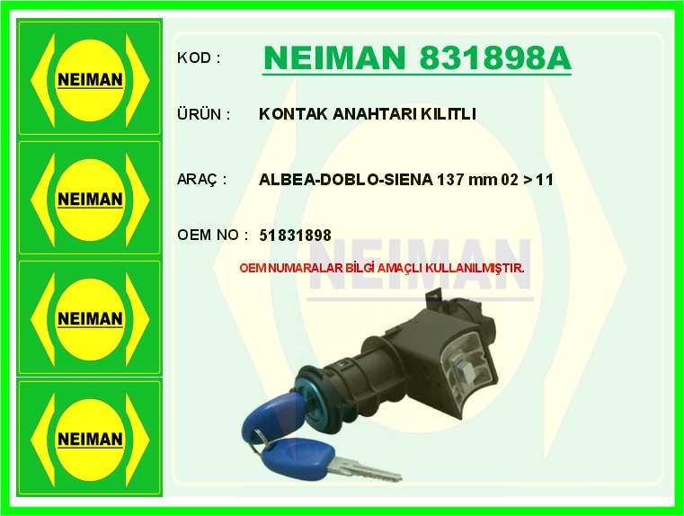 KONTAK ANAHTARI KILITLI ALBEA-DOBLO-SIENA 137 mm 02 > 11