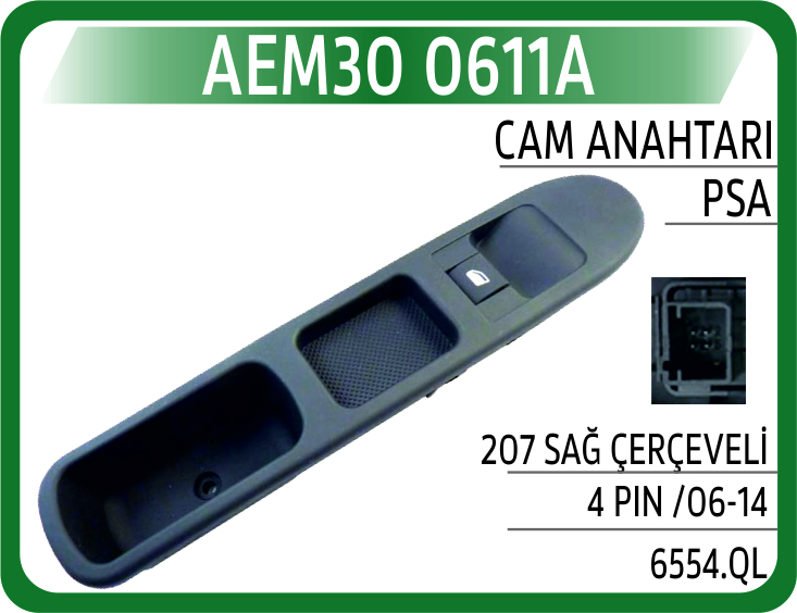 CAM AÇMA ANAHTARI (ÇERÇEVELİ) ÖN SAĞ YOLCU PEUGEOT P207-PARTNER-EXPERT-CITROEN C4-BERLINGO-JUMPY-SCUDO