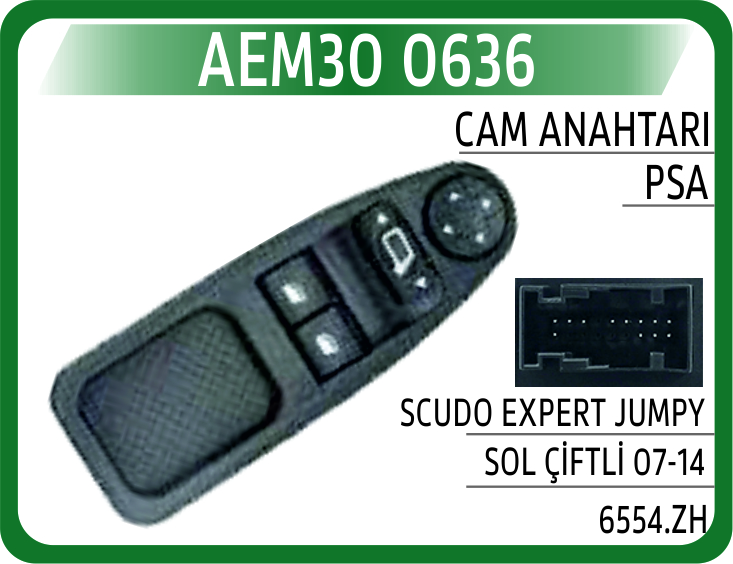 CAM AÇMA ANAHTARI ÖN SOL PEUGEOT EXPERT III-CITROEN JUMPY III-FIAT SCUDO III (07-) (AYNA KUMANDALI) (12 FİŞLİ)