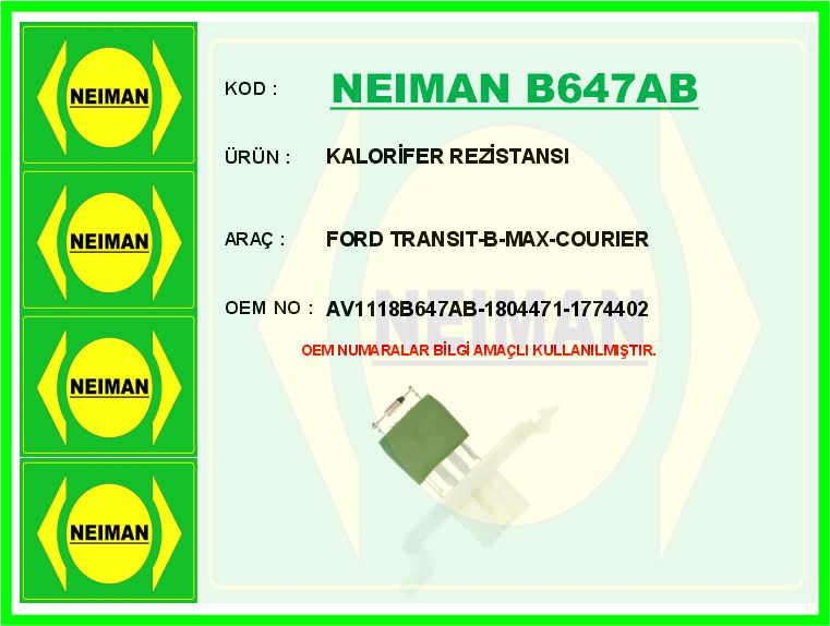 KALORİFER REZİSTANSI FORD TRANSIT-CUSTOM-COURIER-FOCUS-KUGA-BMAX-CMAX 10>
