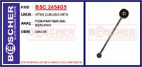 VITES ÇUBUGU ORTA P206-PARTNER-306-BERLINGO
